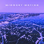 MIDWEST MOTION