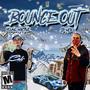 Bounce Out (feat. STL MCB) [Explicit]