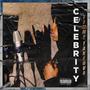 Celebrity (Explicit)