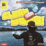 CLEAN BONG! (feat. Bri, Rob Buck, CDUB336 & Bright Orange) [Explicit]