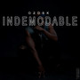 Indémodable (Explicit)