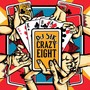 Crazy Eight