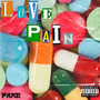 Love pain (Explicit)