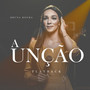 A Unção (Playback)