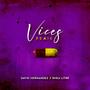 VICES (feat. RHEA LITRE) [REMIX] [Explicit]