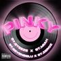 Pinky (feat. Miah Anthony, Seven Belu & Zero-Z) [Explicit]