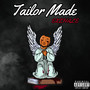 Tailor Made (Explicit)