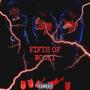 FIFTH OF WOCKY (Explicit)