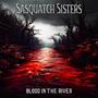 Blood in the river (Explicit)