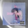 Shawty Bad (aint got no ass) [Explicit]