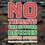 No Threats (The Uptown Remixes) [Explicit]