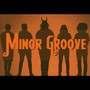 Minor Groove (Explicit)