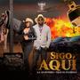 Sigo Aquí (feat. La Quintero)