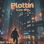 Plottin (Low shi) [Explicit]