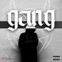 Gang (Explicit)