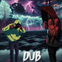 Dub (feat. Kahleation) [Explicit]