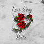 Love Song (Explicit)