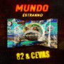 Mundo Estranho (Explicit)