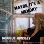 Maybe It's A Memory (feat. Joey Vinegar)