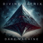 Dark Machine