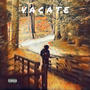 Vacate (Explicit)