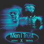 Men I Trust