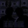 Las Malportadas (En Vivo) [Explicit]