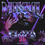Playa Since 96 (Explicit)
