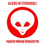 Aliens in Stromboli