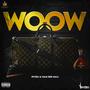 WOOW (feat. Bojan Rusitovic) [Explicit]