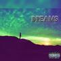 Dreams (Explicit)