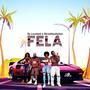 Fela (feat. Streetbuttyboi)