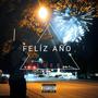 Feliz año (Explicit)