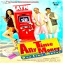 Any Time Money (Original Motion Picture Soundtrack)