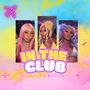 In the Club (Explicit)