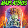 Mars Attacks (Explicit)