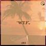 W.T.F Ep