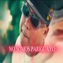 No Somos Pariguayo