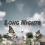 Long Nights (Explicit)