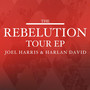 The Rebelution Tour EP