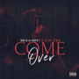 Come Over (Explicit)