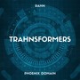 Trahnsformers