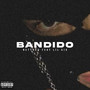 BANDIDO (Explicit)