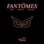 FANTÖMES (feat. Ero - & Don Ska) [Explicit]