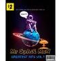 Mr Space Man's Greatest Hits VoL 1 (Explicit)