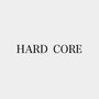 HARD CORE