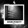 One Fight  @  2016 (Explicit)