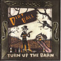 Turn up the Barn