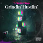 Grindin' Hustlin' The EP!