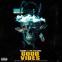 GOOD VIBES (Explicit)